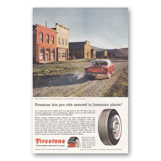 1957 Firestone Tires Bodie California Vintage Magazine Print Ad