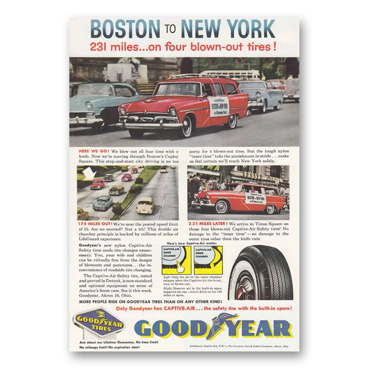 1957 Goodyear Tires Boston to New York 231 Miles Vintage Magazine Print Ad