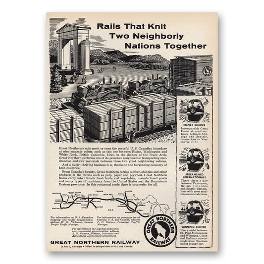 1957 Great Northern Railway Rails That Knit Two Neighborly Nations Vintage Magazine Print Ad