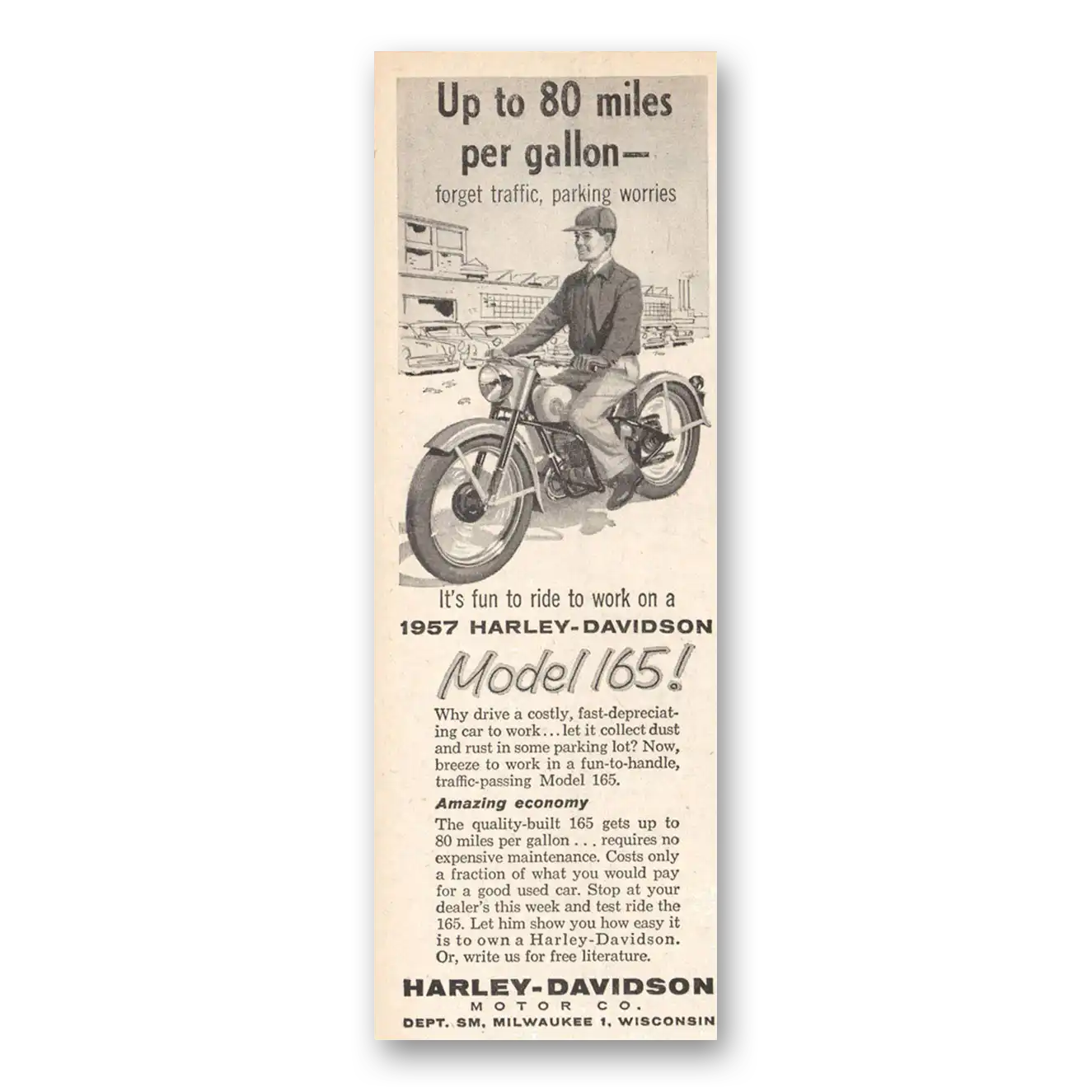 1957 Harley Davidson 165 Up to 80 Miles Per Gallon Vintage Magazine Print Ad