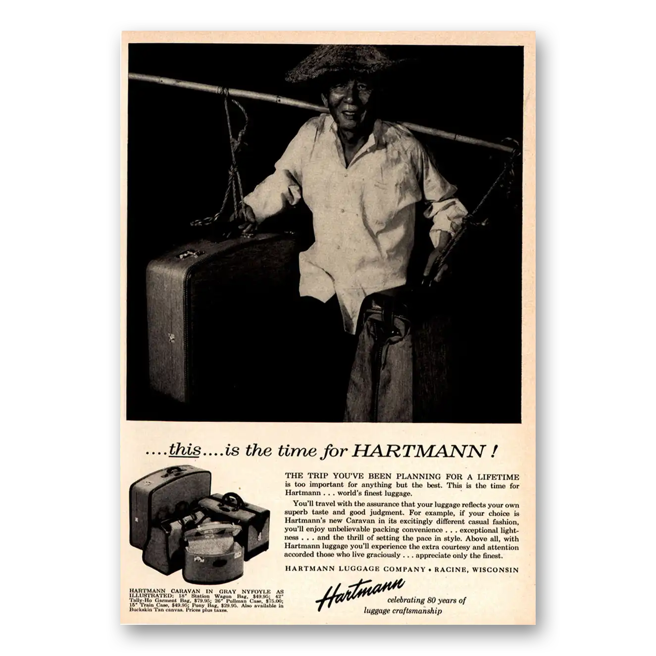 1957 Hartmann Luggage This Is the Time Vintage Magazine Print Ad