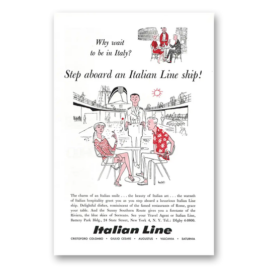 1957 Italian Line Step Aboard an Italian Line Ship Vintage Magazine Print Ad