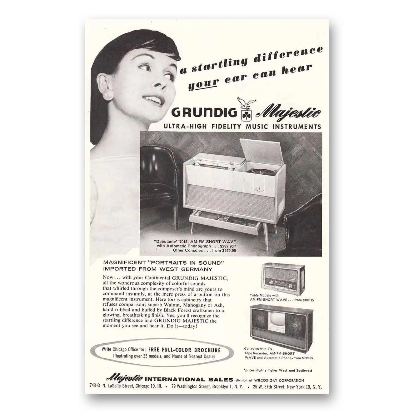 1957 Grundig Majestic Radio Startling Difference Vintage Magazine Print Ad