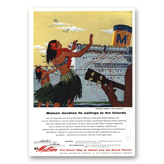 1957 Matson Line Doubles Its Sailings to the Islands Vintage Magazine Print Ad