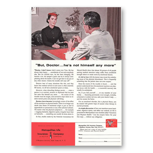 1957 Metropolitan Life Insurance But Doctor Hes Not Himself Any More Vintage Magazine Print Ad