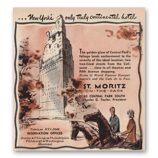 1957 St Moritz on the Park New Yorks Truly Continental Hotel Vintage Magazine Print Ad