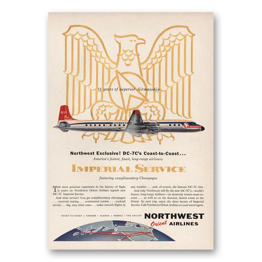 1957 Northwest Orient Airlines DC7s Coast to Coast Imperial Service Vintage Magazine Print Ad