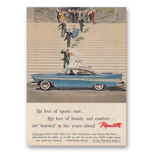 1957 Plymouth Fury His Love of Sports Cars Married Vintage Magazine Print Ad