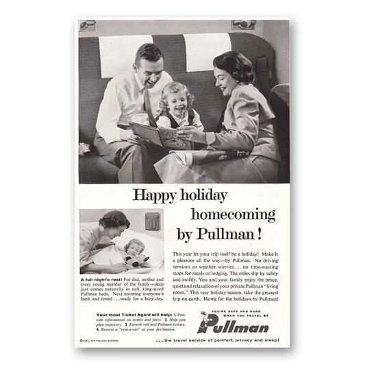 1957 Pullman Happy Holiday Homecoming by Pullman Vintage Magazine Print Ad