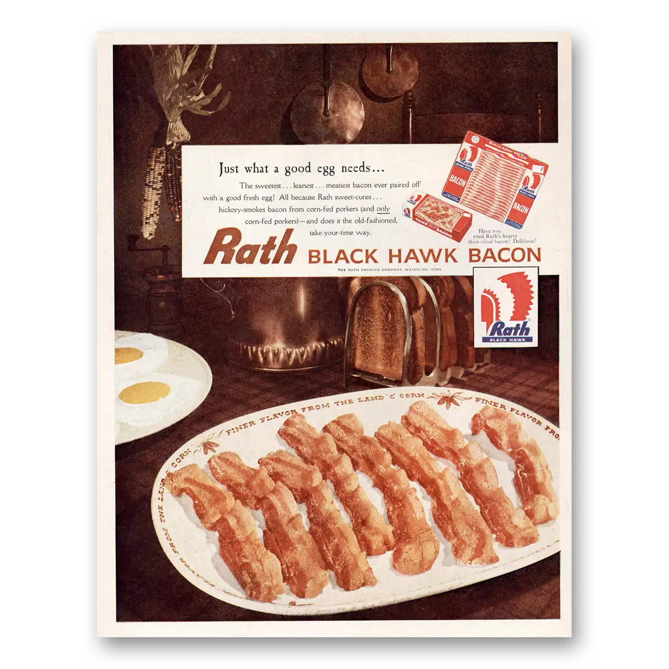 1957 Rath Black Hawk Bacon Bacon Just What a Good Egg Needs Vintage Magazine Print Ad