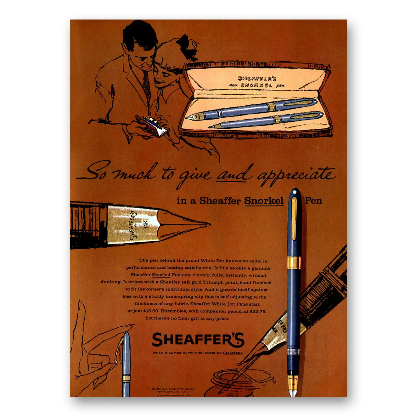 1957 Sheaffers Snorkel Pen So Much To Give and Appreciate Vintage Magazine Print Ad