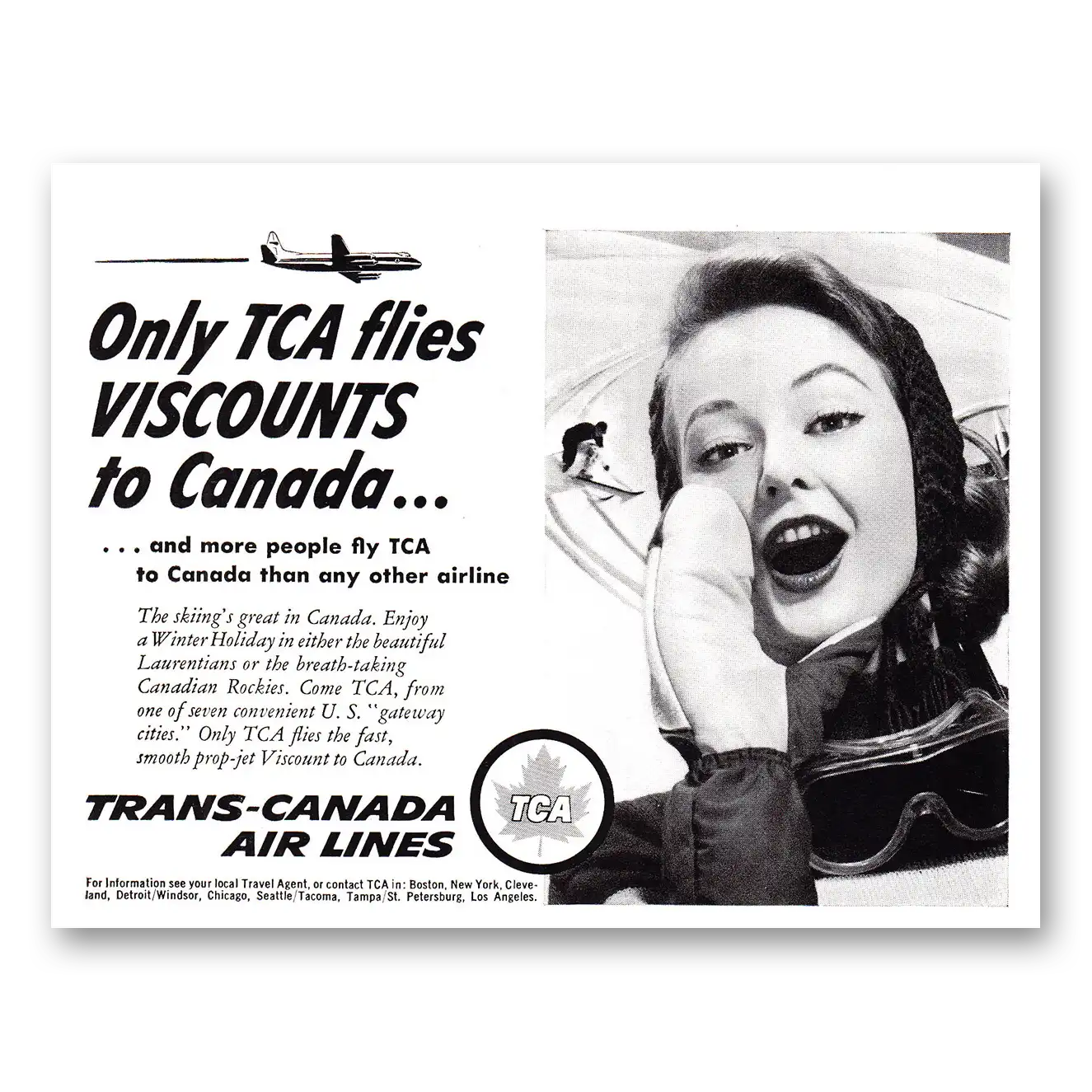 1957 TCA Air Canada Only TCA Flies Viscounts Vintage Magazine Print Ad