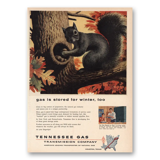 1957 Tennessee Gas Gas Is Stored for Winter Too Vintage Magazine Print Ad