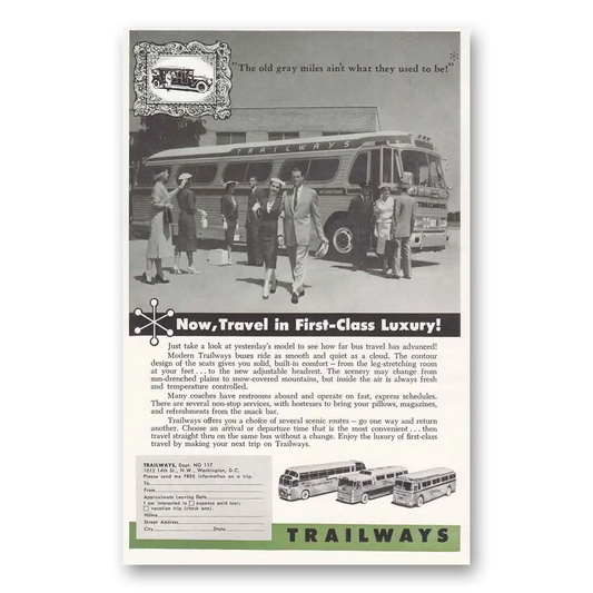 1957 Trailways Old Gray Miles Ain't What They Use Vintage Magazine Print Ad