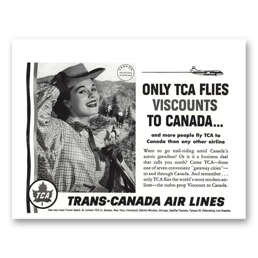 1957 TCA Air Canada Only TCA Flies Viscounts to Canada Vintage Magazine Print Ad