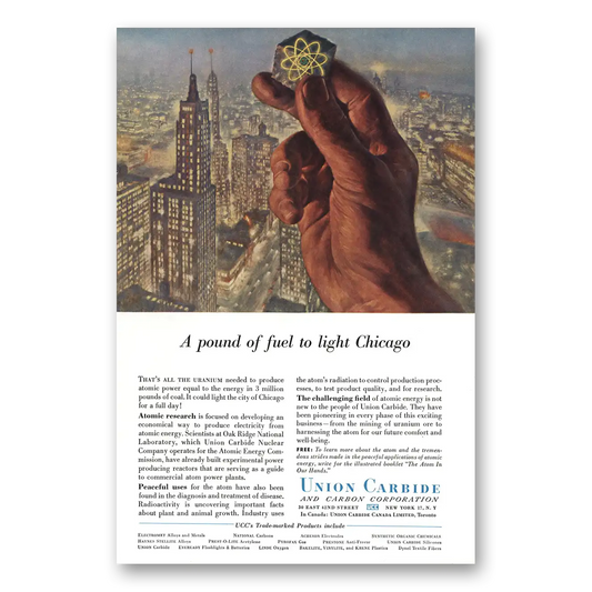 1957 Union Carbide Pound of Fuel to Light Chicago Vintage Magazine Print Ad