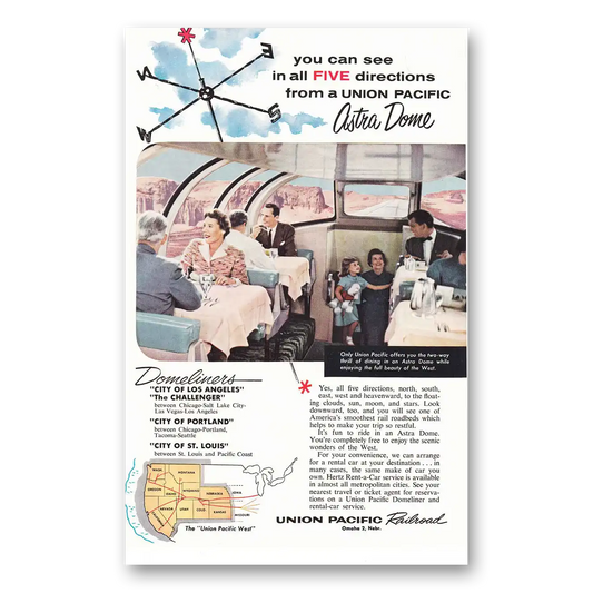 1957 Union Pacific Railroad Five Directions Astra Dome Vintage Magazine Print Ad