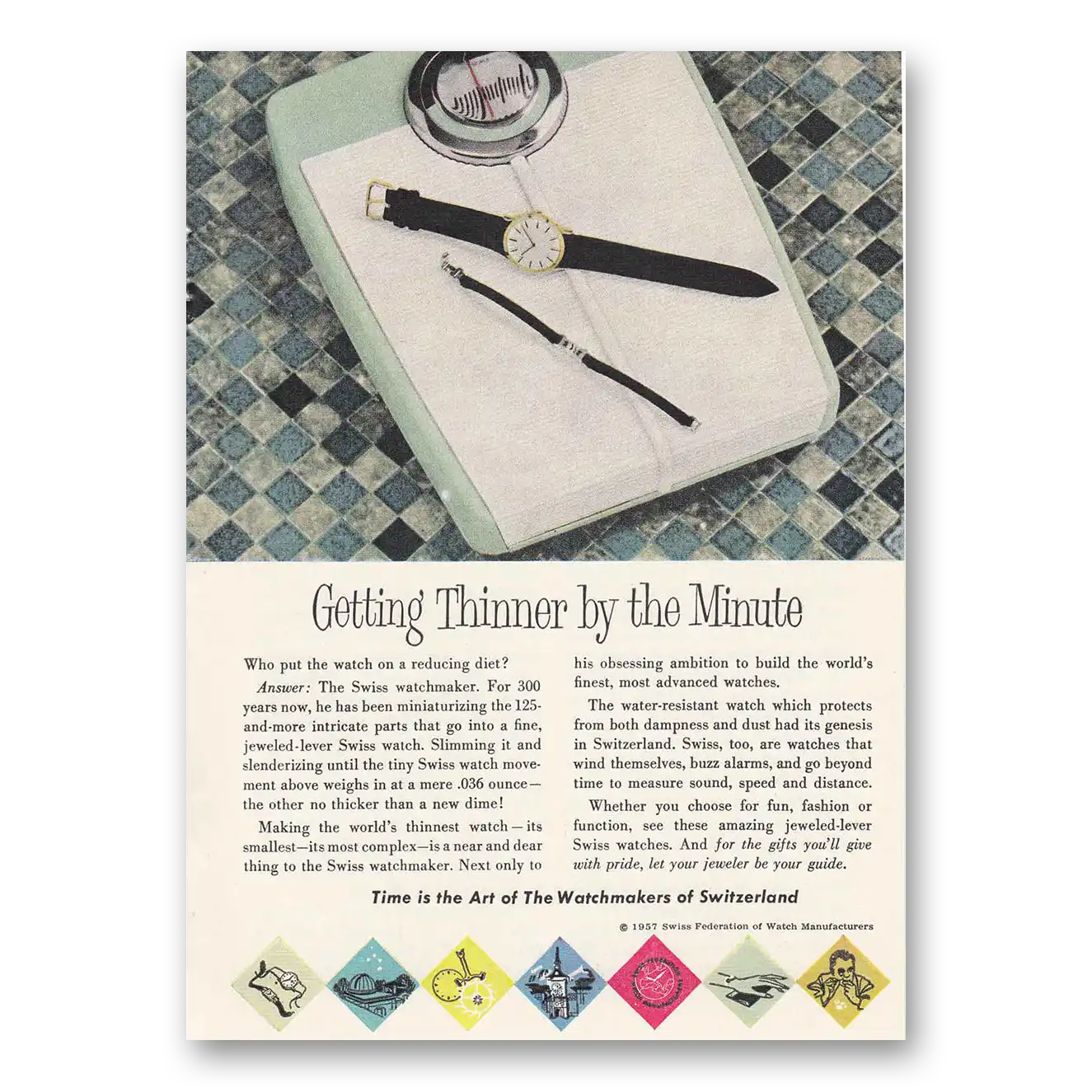 1957 Watchmakers of Switzerland Thinner by the Minute Vintage Magazine Print Ad