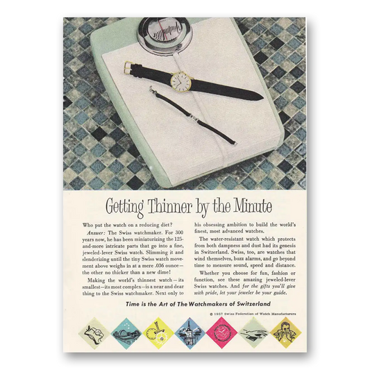 1957 Watchmakers of Switzerland Thinner by the Minute Vintage Magazine Print Ad