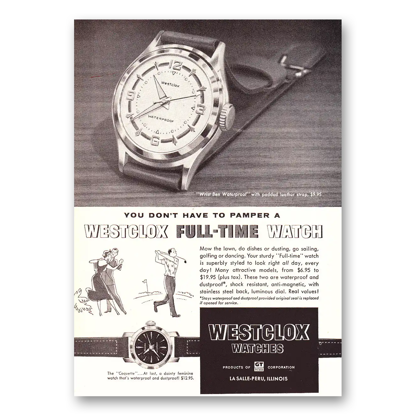 1957 Westclox Watches You Don't Have to Pamper a Westclox Full Time Watch Vintage Magazine Print Ad