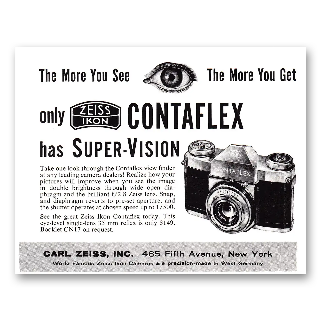 1957 Zeiss Ikon Contaflex Camera More You See the More You Get Vintage Magazine Print Ad