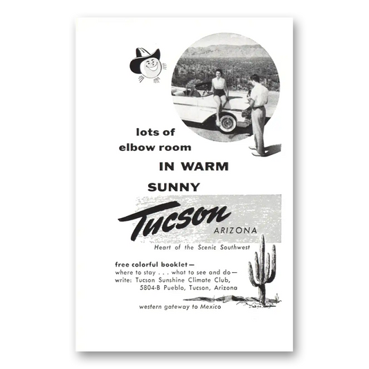 1958 Tucson Arizona Lots of Elbow Room Vintage Magazine Print Ad