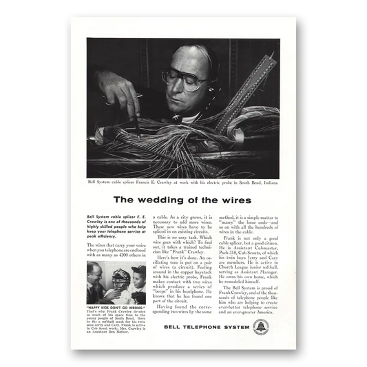 1958 Bell Telephone Wedding of the Wires Cable Splicer Vintage Magazine Print Ad