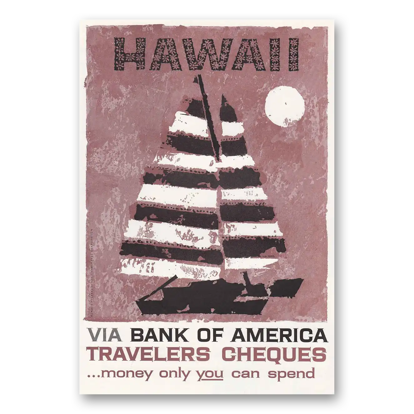 1958 Bank of America Travelers Cheques Hawaii Vintage Magazine Print Ad