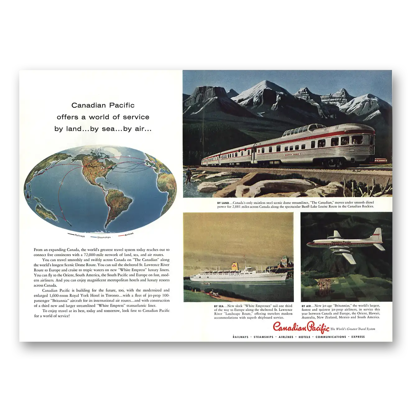 1958 Canadian Pacific Offers a World of Service By Land By Sea By Air Vintage Magazine Print Ad