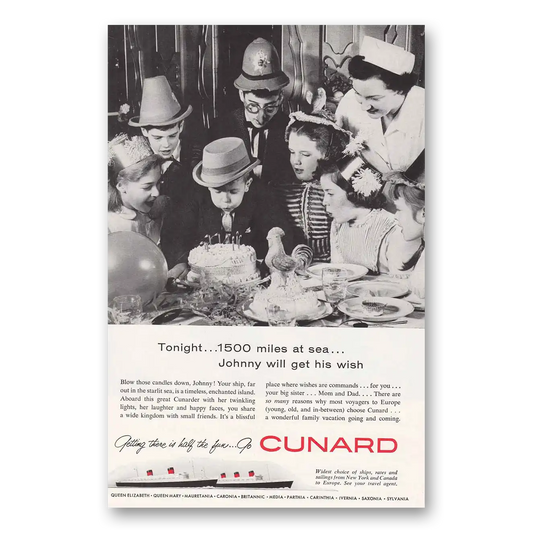 1958 Cunard Johnny Will Get His Wish Vintage Magazine Print Ad