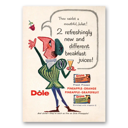 1958 Dole Pineapple Juice Thou Saidst a Mouthful Juliet Vintage Magazine Print Ad