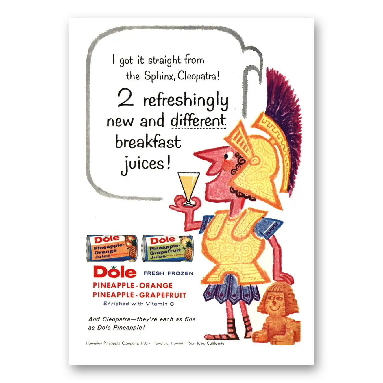 1958 Dole Pineapple Juice Straight From Sphinx Cleopatra Vintage Magazine Print Ad