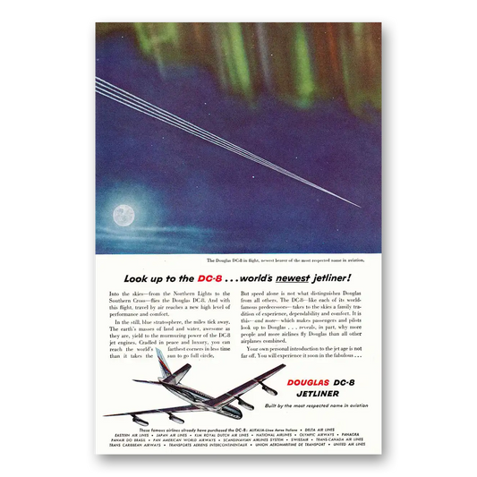 1958 Douglas DC8 Look Up to the DC8 Vintage Magazine Print Ad