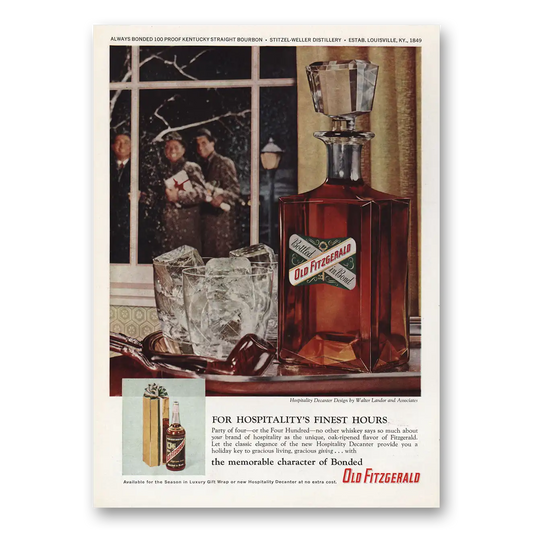 1958 Old Fitzgerald Whiskey For Hospitalitys Finest Hours Vintage Magazine Print Ad