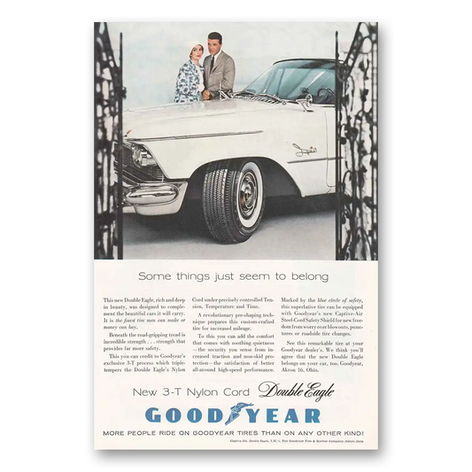 1958 Goodyear Tires Some Things Just Seem to Belong Vintage Magazine Print Ad