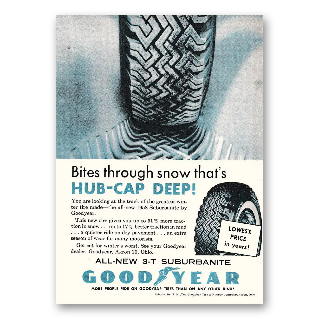 1958 Goodyear Tires Bites Through Snow Thats Hub Cap Deep Track Vintage Magazine Print Ad