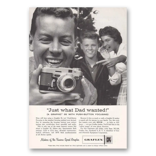 1958 Graflex Graphic 35 Camera Just What Dad Wanted Vintage Magazine Print Ad