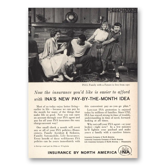 1958 Insurance Company North America INA Pay By the Month Idea Vintage Magazine Print Ad