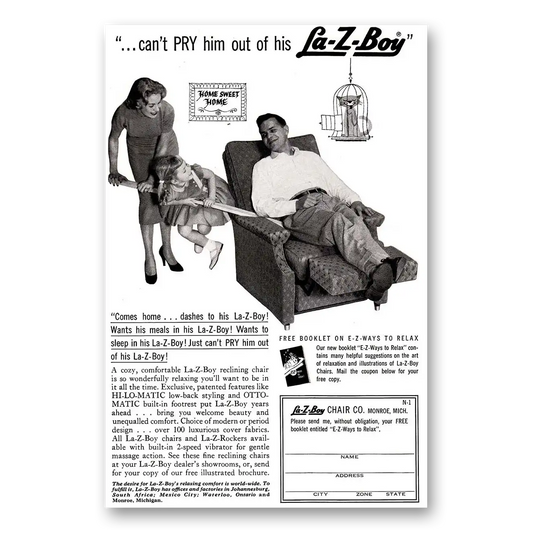 1958 La Z Boy Can't Pry Him Out Vintage Magazine Print Ad