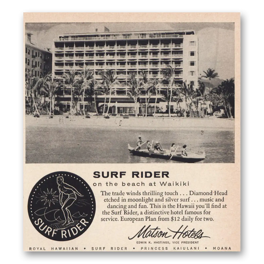 1957 Matson Hotels Surf Rider Hotel On the Beach at Waikiki Vintage Magazine Print Ad