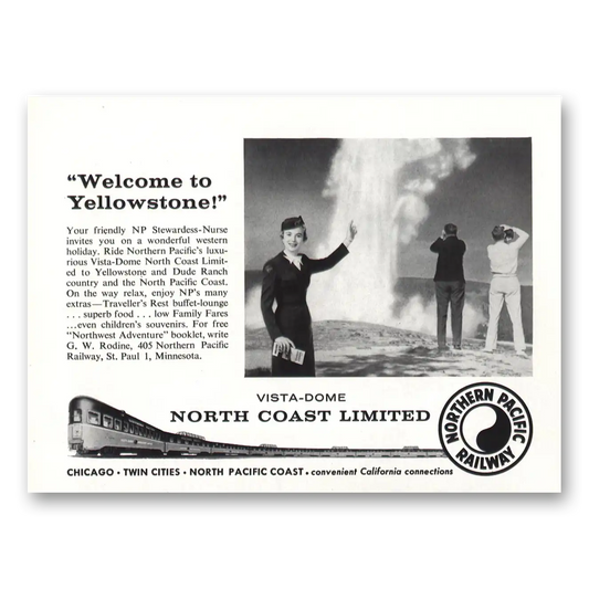 1958 Northern Pacific Railway Welcome to Yellowstone Old Faithful Vintage Magazine Print Ad