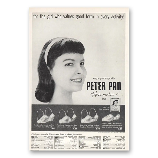 1958 Peter Pan Foundations Heaventeen Bra Girl Who Values Good Form Vintage Magazine Print Ad