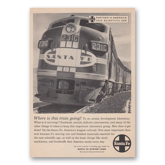 1958 Santa Fe Railway Where Is This Train Going Vintage Magazine Print Ad