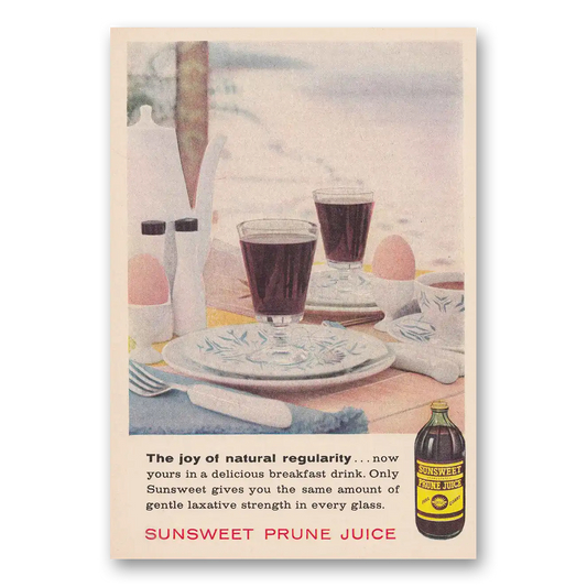 1958 Sunsweet Prune Juice Joy of Natural Regularity Vintage Magazine Print Ad