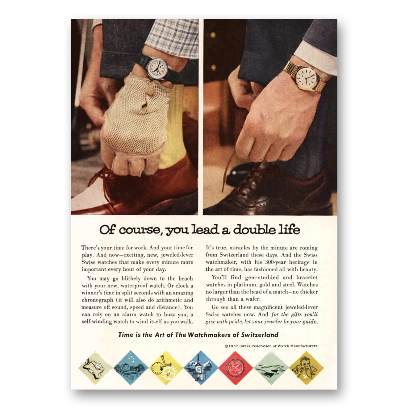 1958 Watchmakers of Switzerland Lead a Double Life Vintage Magazine Print Ad