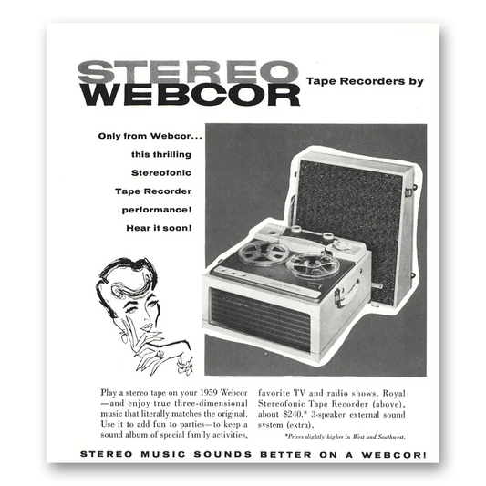 1958 Webcor Stereo Tape Recorder Truest Stereophonic Music Vintage Magazine Print Ad