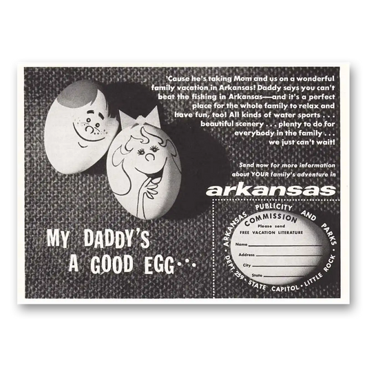 1959 Arkansas My Daddys a Good Egg Vintage Magazine Print Ad