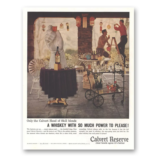 1959 Calvert Reserve With So Much Power to Please Vintage Magazine Print Ad