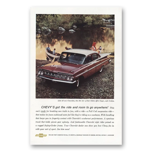 1959 Chevrolet Bel Air Got the Ride and Room to Go Anywhere Vintage Magazine Print Ad