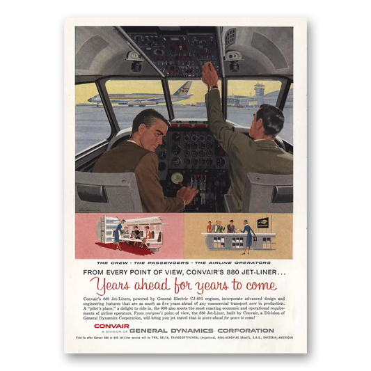 1959 General Dynamics Years Ahead for Years to Come Vintage Magazine Print Ad